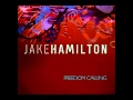 Jake Hamilton - New Song 
