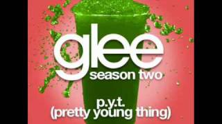 Glee   P Y T Pretty Young Thing - Glee Cast Sing Pretty Young Thing Full Song