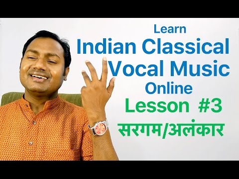 Lesson #3 SARGAM/ALANKAAR "Indian Classical Vocal Music Lessons/Tutorials Online" By Mayoor