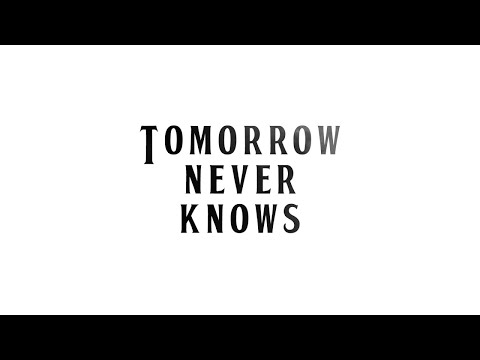 The Beatles - Tomorrow Never Knows