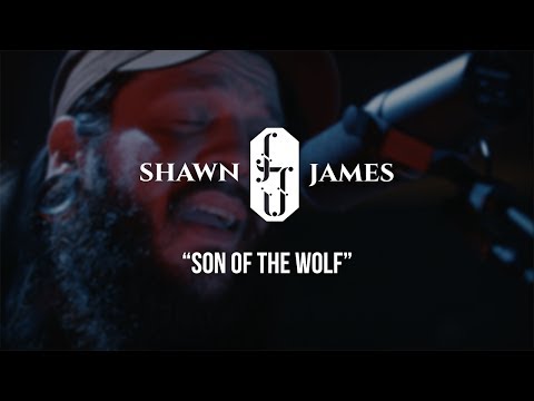 Shawn James - Son of the Wolf - Gaslight Sessions