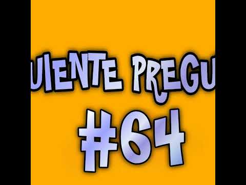 Siguiente Pregunta 63 🔴