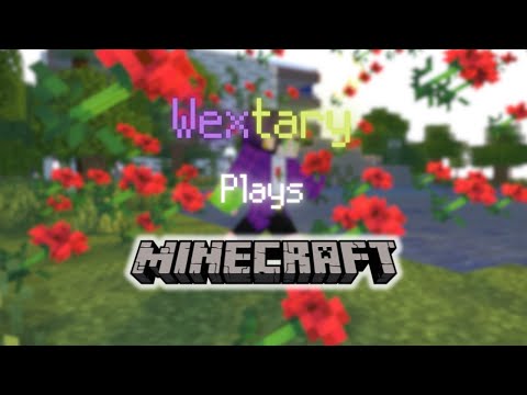 EPIC Minecraft Adventure with Wextary LIVE!