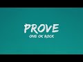ONE OK ROCK - Prove Japanese Version (Lyrics)