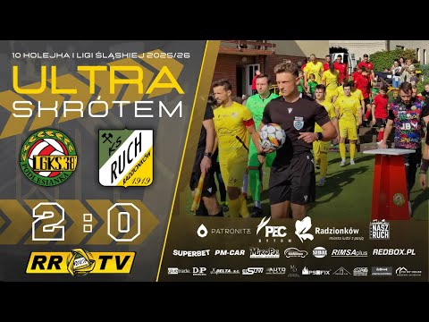 Ultra skrótem: Podlesianka Katowice - Ruch Radzionków [2025/26]