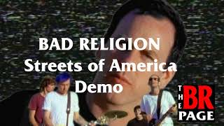 Bad Religion - Streets of America (Demo) 1994-1995