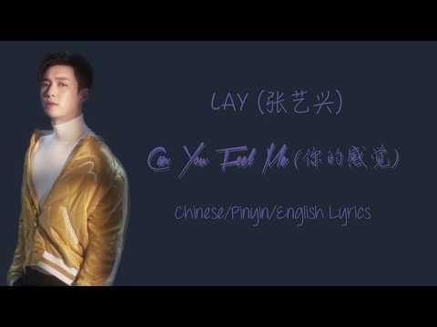 download lagu mp3 mp4 Lay Can You Feel Me, download lagu Lay Can You Feel Me gratis, unduh video klip Lay Can You Feel Me