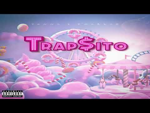 Trapsito - D Markuz Ft. Yannc [2021