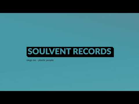 Siege MC - Plastic People