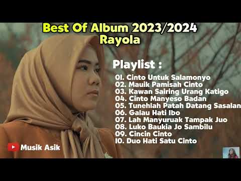 CINTO UNTUK SALAMONYO - RAYOLA || BEST OF ALBUM 2023/2024