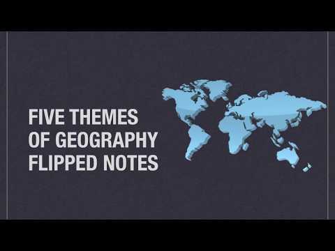 5 Themes Of Geography Smotret Onlajn Na Hah Life - 5 themes of geography flipped notes