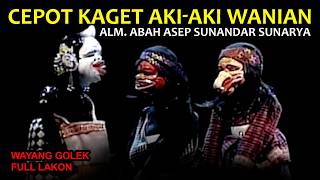 Download lagu Cepot Kaget Aki aki Wanian Dewi Nilaningrum Full Lakon Wayang Golek Asep Sunandar Sunarya mp3