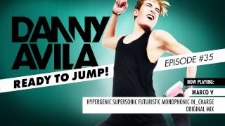 Danny Avila - Ready To Jump #035