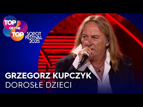 GRZEGORZ KUPCZYK- DOROSŁE DZIECI I TOP of the TOP Sopot Festival