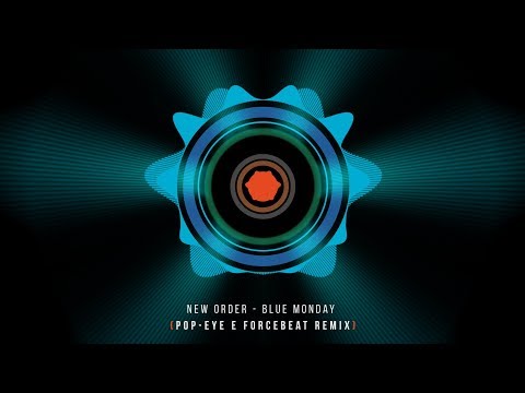 New Order - Blue Monday (Pop-Eye, Forcebeat Remix)