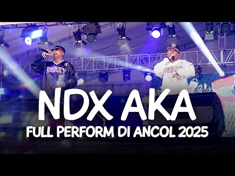 ‼️ FULL PERFORM NDX AKA DI PANTAI FESTIVAL ANCOL | 2025 🔥
