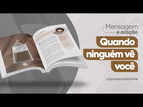 PodCast Café com Deus Pai | Quando Ninguém Vê Você