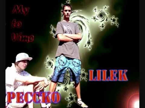 Peccko-Rádodajka ft.Lilek