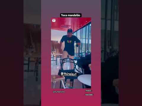 TOCA MANDELÃO @huntersinfo