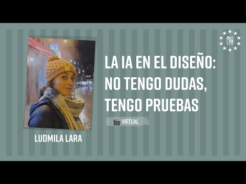 La IA en el Diseño: No Tengo Dudas, Tengo Pruebas