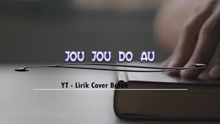 Download lagu JOU JOU DO AU mp3