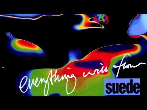 Suede - Everything Will Flow (Audio Only)