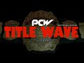 The Road To Title Wave