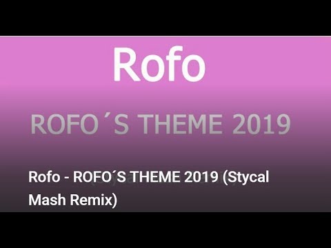 Rofo - ROFO´S THEME (Stycal Mash Remix)