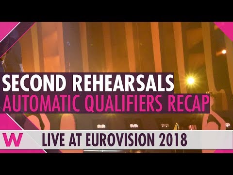 Eurovision 2018 automatic qualifiers second rehearsals recap | Day 8 (6 May)