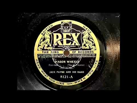 1934 JACK PAYNE - Wagon Wheels REX 10" 8121