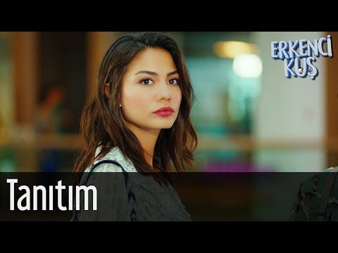 Erkenci Kuş Tanıtım