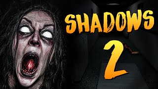 Shadows 2 - 100% КРИПОТЫ И БОЛИ