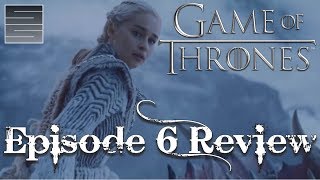 Game Of Thrones Season 7 Episode 6 Review / Breakdown - S7 E6 Beyond The Wall