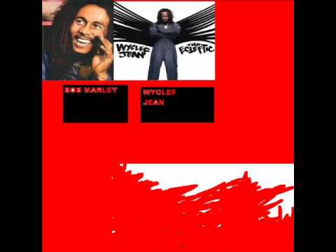 Bob marley feat Wyclef Jean No Woman no cry Remix