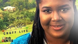 Safira Mono - Cruff Life [Carry On Riddim] December 2016