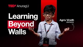 Learning Beyond the Walls | AGNIV VINOTH | TEDxAnuragU