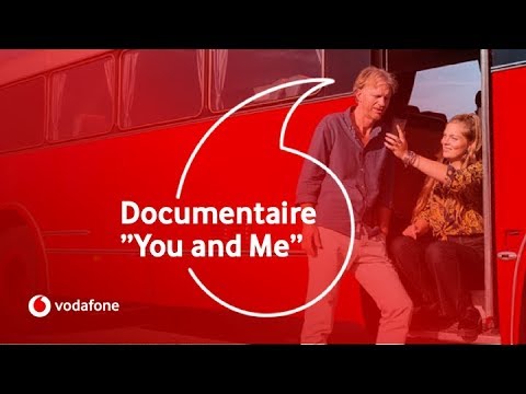 Vodafone documentaire "You and Me"