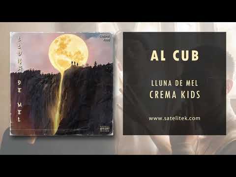 Crema Kids - Al Cub (Àudio Oficial)