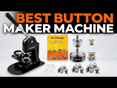 Best Button Maker Machine