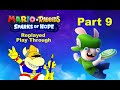 Mario + Rabbids Sparks Of Hope Replayed Play Through- Part 9