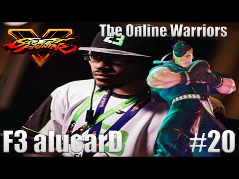 SFV The Online Warriors: F3 alucarD (Ed) Ranked Matches #20