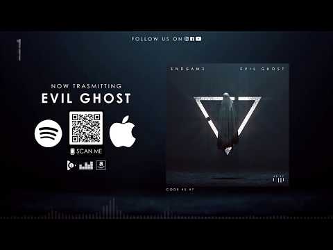 ENDGAME - EVIL GHOST