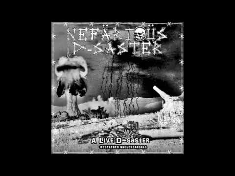 Nefärioüs D-saster - BOOTLEGED NUCLEHEARSALS (Compilation - 2019)