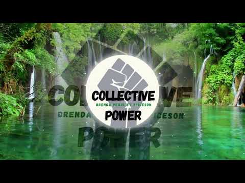 Collective Power - Brenda Pearl ft Spiceson