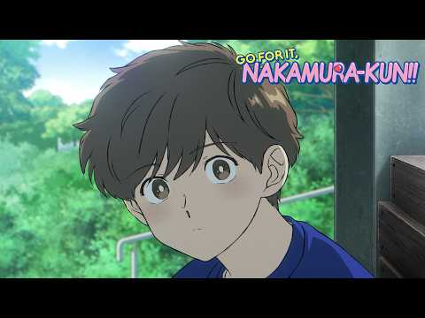 Nakamura Tells Hirose How He Feels | Go For It, Nakamura-kun!!