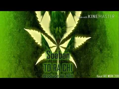Soaban - To Ra Chi (Prod.by Ali ATH)