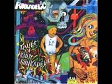 Funkadelic - Tales Of Kidd Funkadelic