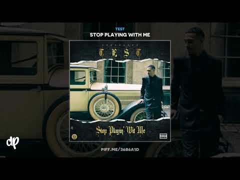 Test - Bitch On Fire [Stop Playing With Me]