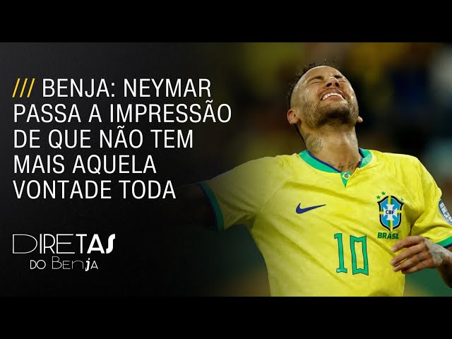 Diretas do Benja: carreira de Neymar nos últimos anos só piora