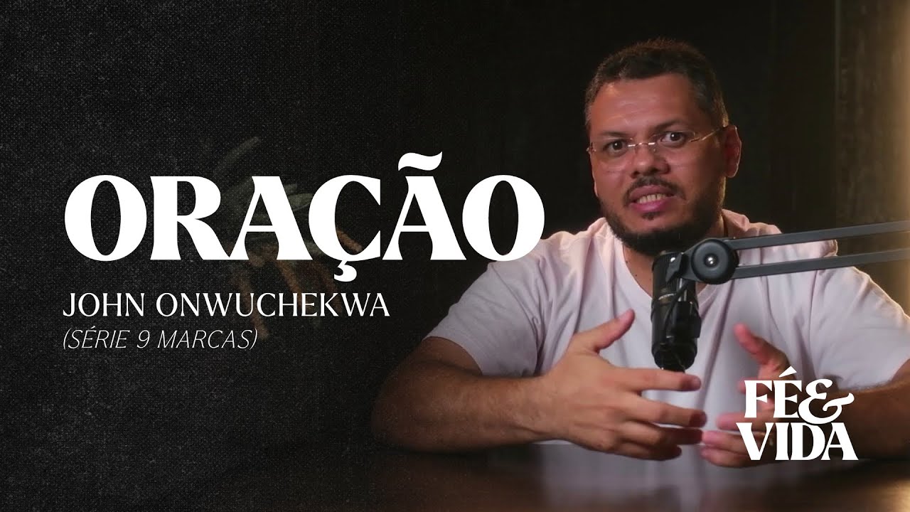 Oração na Prática: Lições Essenciais para o Cristão